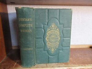 Old COMPLETE WORKS OF JOHN BUNYAN Book 1874 PILGRIM'S PROGRESS RELIGION BIBLE ++