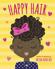 Happy Hair - Board book By Roe, Mechal Renee - GOOD