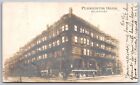 Milwaukee Wisconsin~Plankinton House Hotel~Full Length~1908 RPPC