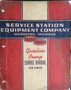 Bennett 540 Gas Station Pump Service Catalog Manual 1941 Bulletins & Ill. Parts