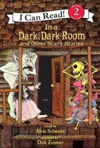 Alvin Schwartz In a Dark, Dark Room and Other Scary Stories (Hardback)