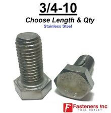 3/4-10 Stainless Steel Hex Cap Screw Bolt (All Sizes & Qty's) 18-8 / 304 Grade