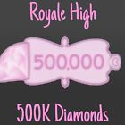 ROYALE HIGH | 500K DIAMONDS | Fast Delivery 🚚