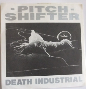 Pitch Shifter - Bastardiser - Original UK Pressing - 1991 - Death Metal