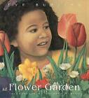 Flower Garden - Hardcover By Bunting, Eve - GOOD