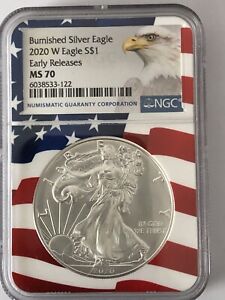 2020 W Burnished MS 70 NGC Silver Eagle US Mint Early Release American Flag Core