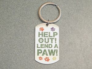 Funny Pet Saying Stainless Steel Keychain