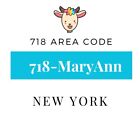 718 Area Code Phone Number - Vanity Phone Number [MaryAnn] -New York