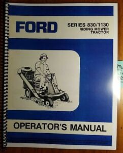 Ford Series 830 1130 Riding Mower Tractor 1981-83 Owner Operator Manual SE 3965