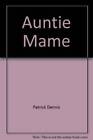 Auntie Mame (an irreverent escapade) - Hardcover By Patrick Dennis - GOOD
