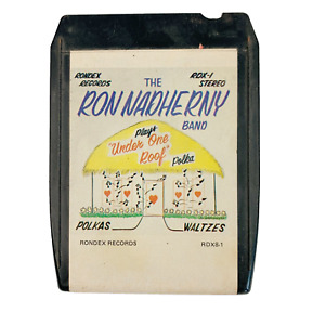 Ron Nadherny Band Under One Roof Polka 8-Track Tape Rondex RDX8-1 Untested