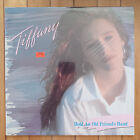 TIFFANY Hold An Old Friend's Hand Vinyl LP Record SEALED pop rock vocal