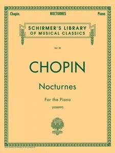 Chopin Nocturnes Schirmer Piano Solo Sheet Music NEW 050252200