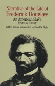 Narrative of the Life of Frederick Douglass: An American Slave, Written by Hims