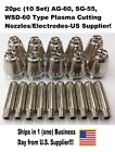 20pc AG-60, SG-55, WSD-60 Type Plasma Cutting Nozzles/Electrodes-US Supplier!