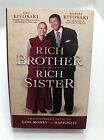 Rich Brother Rich Sister Two Different Paths To God, Money, and Happiness Mormon