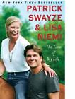 The Time of My Life - hardcover, Patrick Swayze, 9781439158586
