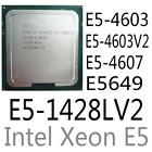 intel Xeon E5-4603 E5-4603 V2 E5-4607 E5-1428LV2 E5645 E5649  CPU Processor