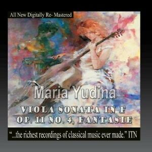 Maria Yudina - Maria Yudina - Viola Sonata In F Op. 11 No. 4. Fantasie [New CD]