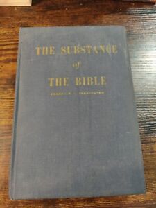 1949 Vintage Book: The Substance Of The Bible By Franklin Farrington