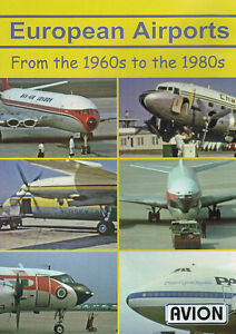 European Airports from the 1960s to the 1980s DC3 707 727 DC7 DC8 DC9 DVD