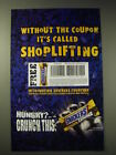 2001 Snickers Cruncher Candy Bar Ad - Without the coupon it's called shoplifting