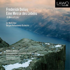 Frederick Deliu Frederick Delius: Eine Messe Des Lebens (A Mass (CD) (UK IMPORT)