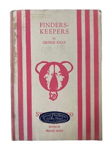 New ListingVTG Theater Play Book FINDERS-KEEPERS by George Kelly Stewart Kids Company 1923