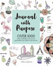 Journal with Purpose : Over 1000 Motifs, Alphabets and Icons to Personalize Your