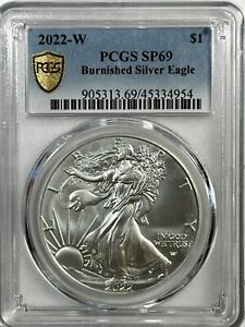 2022 W Burnished American Silver Eagle PCGS SP69 Silver Dollar $1!