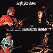 The John Entwistle Band - Left for Live (CD, 1999, Rock) Rare! J-Bird Records