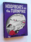 Hoofbeats on the Turnpike [Penny Parker Mystery No. 11] Mildred Wirt HC/DJ