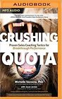 Crushing Quota [MP3 CD] Michelle Vazzana and Rosemary Benson