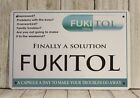 Fukitol Tin Metal Sign Poster Prescription Drug Parody Funny Doctor Nurse