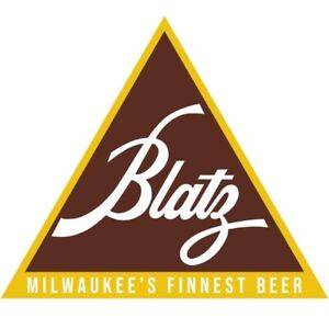 Blatz Beer of Milwaukee NEW Sign: 18