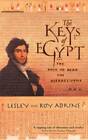 The Keys of Egypt: The Race to Read the Hieroglyphs - Paperback - GOOD