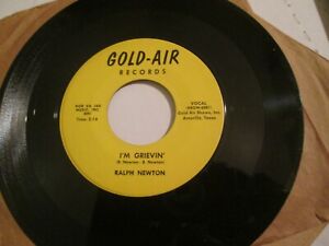 Rockabilly 45 RALPH NEWTON “I’m Grievin” GOLD-AIR RECORDS 1959 VINYL EXCELLENT