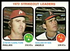 1973 Topps #67 Strikeout Leaders Steve Carlton, Nolan Ryan EX-EXMINT NO RESERVE!