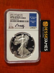 2021 W PROOF SILVER EAGLE NGC PF70 ULTRA CAMEO EDMUND MOY HAND SIGNED LABEL T2