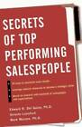 Secrets of Top-Performing Salespeople - Paperback By Delgaizo, Edward - GOOD