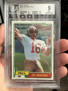 1981 Joe Montana Topps RC #216... Graded BGS 9 Mint (9.5, 9.5, 9, 8.5)