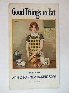1925 Arm & Hammer Baking Soda GOOD THINGS TO EAT cookbook