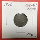 1876 US Indian Head Cent! Lower Mintage! XF Details! SHARP! Old US Coin!