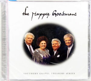 The Happy Goodmans Southern Gospel Treasury Series NEW CD Christian Praise