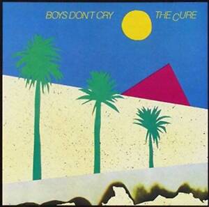 Boys Don't Cry - Audio CD By Cure - VERY GOOD