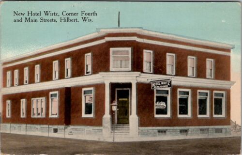 Hilbert Wisconsin New Hotel Wirtz on Fourth and Main Sts 1913  Postcard X1