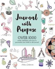 Journal with Purpose: Over 1000 motifs, alphabets and icons to personalize yo...