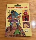 Vintage 1980 Sesame Street Sign Language Fun with Linda Bove Hardcover Book