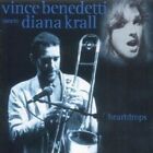 Heartdrops: Vince Benedetti Meets Diana Krall by Vince Benedetti (CD, 2003)