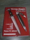 German daggers of world war 2 Vol.2 SA,SS,NSKK,RAD,HJ ww2 Thomas M. Johnson